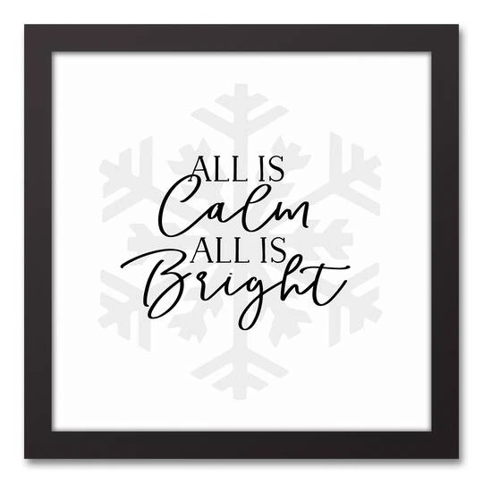 All Is Calm All Is Bright 12x12 Black Framed Canvas 3 All Is Calm All Is Bright 12x12 Black Framed Canvas