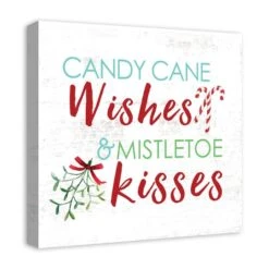 Candy Cane Wishes And Mistletoe Kisses 20x20 Canvas Wall Art -Christmas Designers Store D518039S 2