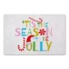 Tis The Season To Be Jolly 27x18 Floor Mat 1 Tis The Season To Be Jolly 27x18 Floor Mat -Christmas Designers Store D518074S 1