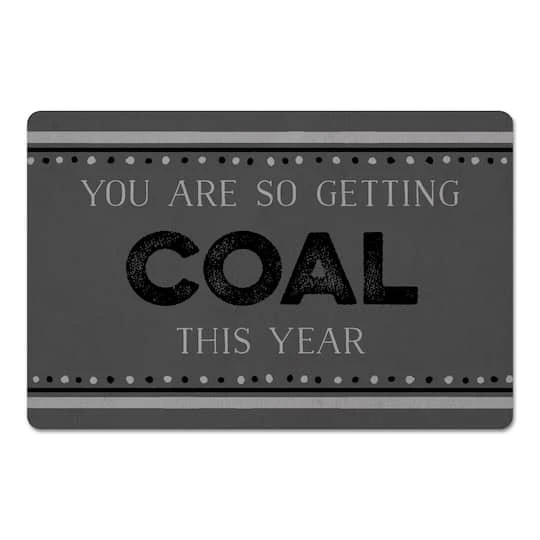 So Getting Coal 27x18 Floor Mat 3 So Getting Coal 27x18 Floor Mat