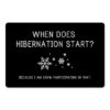 When Does Hibernation Start 27x18 Floor Mat -Christmas Designers Store D518150S 1