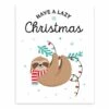 Have A Lazy Christmas Tabletop Canvas 2 Have A Lazy Christmas Tabletop Canvas -Christmas Designers Store D518191S 1